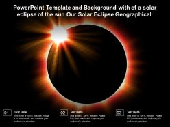 Powerpoint template with of a solar eclipse of the sun our solar eclipse geographical