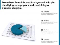 Powerpoint template with pie chart lying on a paper sheet containing a business diagram