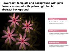 Powerpoint template with pink flowers accented with yellow light fractal abstract background