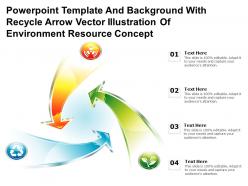 Powerpoint template with recycle arrow vector illustration of environment resource concept