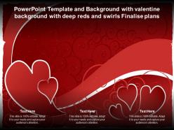 Powerpoint template with valentine background with deep reds and swirls finalise plans