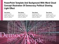 Powerpoint template with word cloud concept illustration of democracy political glowing light effect