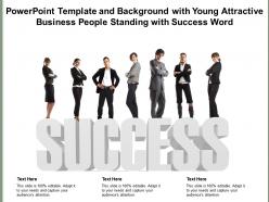 Powerpoint template with young attractive business people standing with success word