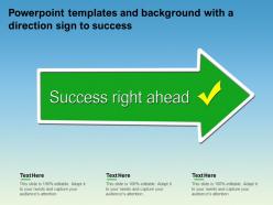 Powerpoint Templates And Background With A Direction Sign To Success