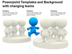 Powerpoint templates and background with changing teams