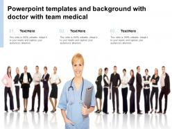 Powerpoint templates and background with doctor with team medical
