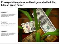 Powerpoint templates and background with dollar bills on green flower