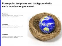 Powerpoint templates and background with earth in universe globe nest