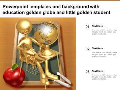 Powerpoint templates and background with education golden globe and little golden student