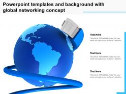 Powerpoint templates and background with global networking concept