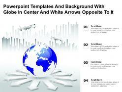 Powerpoint templates and background with globe in center and white arrows opposite to it