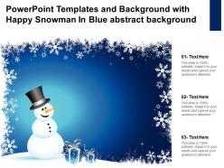 Powerpoint templates and background with happy snowman in blue abstract background