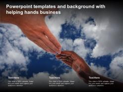 Powerpoint templates and background with helping hands business