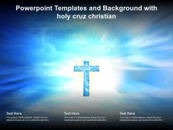 Powerpoint templates and background with holy cruz christian