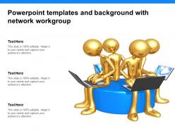 Powerpoint templates and background with network workgroup