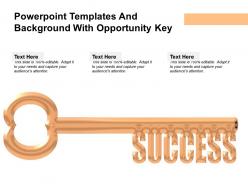 Powerpoint Templates And Background With Opportunity Key