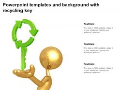 Powerpoint templates and background with recycling key