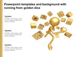 Powerpoint templates and background with running from golden dice