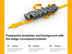 Powerpoint Templates And Background With The Image Conceptual Problem