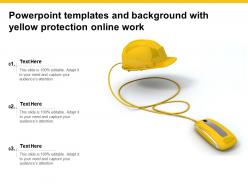 Powerpoint templates and background with yellow protection online work