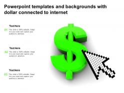 Powerpoint templates and backgrounds with dollar connected to internet