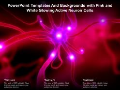 Powerpoint templates and backgrounds with pink and white glowing active neuron cells