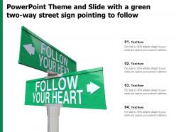 Powerpoint Theme And Slide With A Green Two Way Street Sign Pointing To Follow