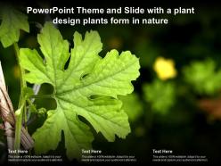 Powerpoint theme and slide with a plant design plants form in nature
