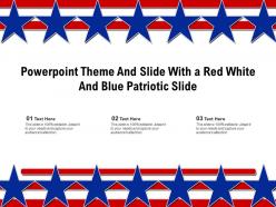 Powerpoint theme and slide with a red white and blue patriotic slide