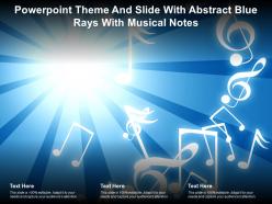Powerpoint theme and slide with abstract blue rays with musical notes