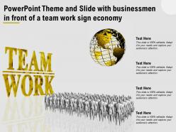 Powerpoint theme and slide with businessmen in front of a team work sign economy