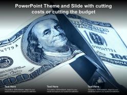 Powerpoint theme and slide with cutting costs or cutting the budget