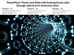 Powerpoint theme and slide with flowing binary data through optical wire electronic laser