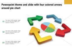 Powerpoint theme and slide with four colored arrows around pie chart