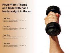 Powerpoint theme and slide with hand holds weight in the air