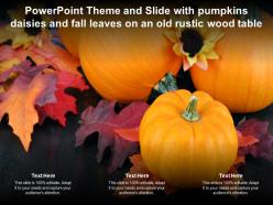 Powerpoint theme and slide with pumpkins daisies and fall leaves on an old rustic wood table