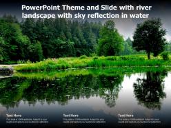 Powerpoint theme and slide with river landscape with sky reflection in water