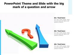 Powerpoint Theme And Slide With The Big Mark Of A Question And Arrow