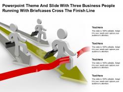 Powerpoint theme and slide with three business people running with briefcases cross the finish line