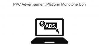 PPC Advertisement Platform Monotone Icon In Powerpoint Pptx Png And Editable Eps Format