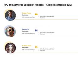 Ppc and adwords specialist proposal client testimonials l2061 ppt powerpoint template