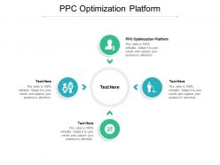 Ppc optimization platform ppt powerpoint presentation outline tips cpb