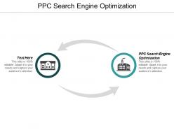 Ppc search engine optimization ppt powerpoint presentation infographic template visuals cpb