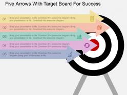 Ppt five arrows with target board for success flat powerpoint design