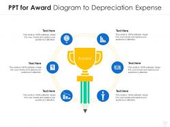 PPT For Award Diagram To Depreciation Expense Infographic Template