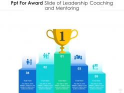 Ppt for award slide of leadership coaching and mentoring infographic template