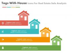 Ppt four tags with house icons for real estate sale analysis flat powerpoint design