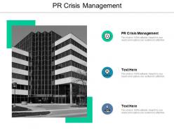 Pr crisis management ppt powerpoint presentation file background cpb