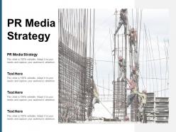 Pr media strategy ppt powerpoint presentation styles icon cpb