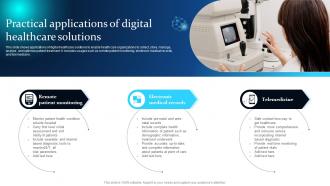 Practical Applications Of Digital Healthcare Solutions